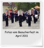 Fotos vom Besucherfest im April 2011