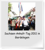 Sachsen-Anhalt-Tag 2011 in Gardelegen