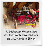 7. Südharzer Museumstag der Kulturoffensive Südharz am 24.07.2011 in Ellrich