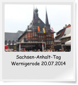 Sachsen-Anhalt-Tag Wernigerode 20.07.2014
